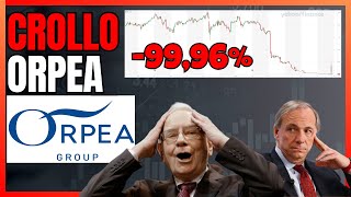 ORPEA CROLLA 99 COSA É SUCCESSO e COSA FARE ORA orpea ORP [upl. by Rihsab]