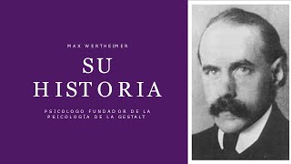 Biografía de Max Wertheimer  Psicología Gestalt [upl. by Attennaj]