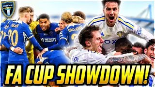 Chelsea vs Leeds  All The BuildUp Matchday Live  FA Cup [upl. by Nodearb]