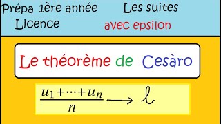 Suites démonstration Théorème de Cesàro avec epsilon Prépa MPSI PCSI ECS BCPST licence [upl. by Savanna536]