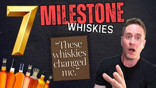 These were so important  7 milestone whiskies [upl. by Devitt]