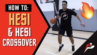 How To Hesi and Hesi Crossover  Hesitation Tutorial  Pro Training Basketball [upl. by Alyahsat208]