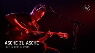 DER W  Asche zu Asche Live in Berlin [upl. by Adnale]