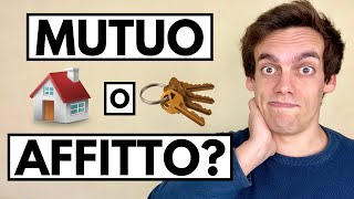 Affitto o Mutuo 🏡 Quale conviene [upl. by Aloap]