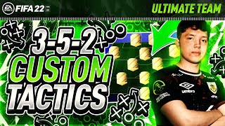 INSANE PRO PLAYER 352 CUSTOM TACTICS  PLAYER INSTRUCTIONS FIFA 22 ULTIMATE TEAM [upl. by Urba]