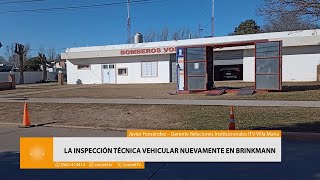 La Inspección Técnica Vehicular nuevamente en Brinkmann [upl. by Esiuqram595]