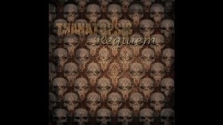 Thanatopsis  Requiem [upl. by Trumann]