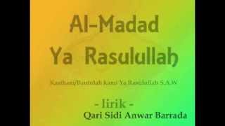 Al Madad Ya Rasulullah  Lirik amp Maksud [upl. by Edme70]