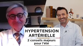 Hypertension artérielle  comment adapter ses traitements pendant l’été [upl. by Ttocserp]