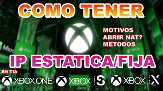 COMO TENER IP ESTATICA EN XBOX [upl. by Arrakat848]