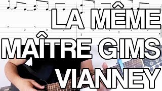 🎸 Cours de guitare  La Même  Maître GIMS amp Vianney tuto [upl. by Ierdna]