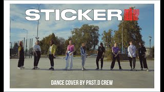 NCT 127  STICKER dance cover by PASTD crew KPOP IN PUBLIC [upl. by Aleicarg]