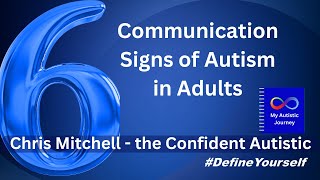 6 Communication Signs of Autism in Adults [upl. by Aizek]