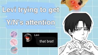 Levi trying to get YNs attention 🙈 AOT TEXTS [upl. by Naloj481]