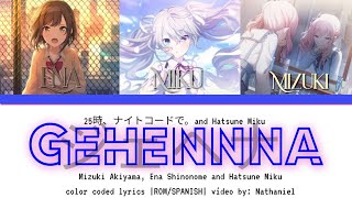 Project sekai Gehenna feat Akiyama Mizuki Shinonome Ena and Hatsune Miku ROM AND SUB SPANISH [upl. by Haggi]