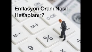 Enflasyon oranı nasıl hesaplanır [upl. by Temme]