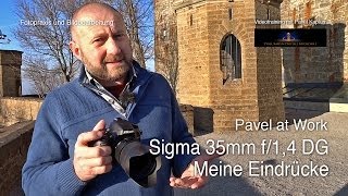 Sigma 35mm f14 DG Meine Eindrücke [upl. by Ayana714]