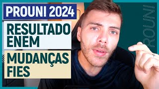 DATAS PROUNI 2024  MUDANÇAS NO FIES  RESULTADO ENEM 2023  Tudo que o MEC falou hoje [upl. by Mello]