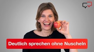 Deutlich sprechen Die besten Tipps gegen Nuscheln  Tipps für Ihren überzeugenden Auftritt  01 [upl. by Leinadnhoj]