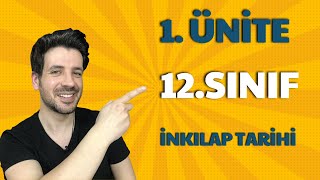 12 SINIF İNKILAP TARİHİ 1 ÜNİTE FULL TEKRAR  20 Yüzyıl Başlarında Osmanlı Devleti ve Dünya [upl. by Dekeles]