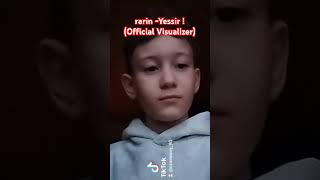 rarinYessirOfficial Visulizer [upl. by Enid]