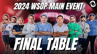 The 2024 WSOP Main Event FINAL TABLE  WSOP 2024 Main Event Day 8 [upl. by Timmy]