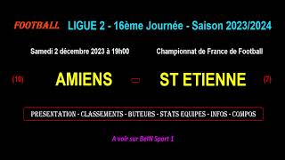 AMIENS  ST ETIENNE  match de football de la 16ème journée de Ligue 2  Saison 20232024 [upl. by Coveney]