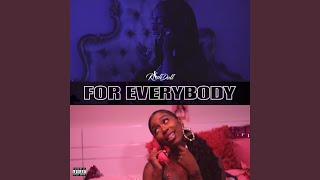 For Everybody [upl. by Veal]