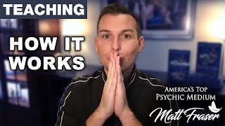 How Spirit Communication Works  Psychic Medium Matt Fraser [upl. by Haden]