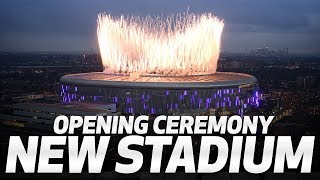 TOTTENHAM HOTSPUR STADIUM OPENING CEREMONY [upl. by Ycnaffit]