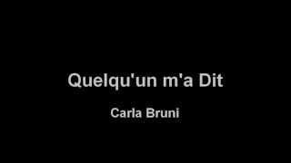 Quelquun ma dit  Carla Bruni Official Audio [upl. by Verlee]