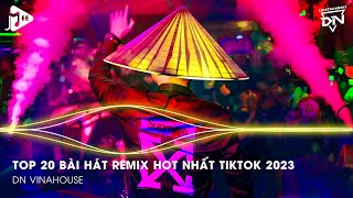 Nonstop 2023 TikTok  Nhạc Trend TikTok Remix 2023  Nonstop 2023 Vinahouse Bay Phòng Bass Cực Mạnh [upl. by Louella49]