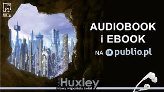 Nowy wspaniały świat Aldous Huxley Audiobook PL [upl. by Adnauqaj965]