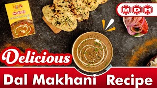 Restaurantstyle Dal Makhani Recipe by MDH Spices [upl. by Knah]