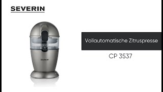 SEVERIN Automatische Zitruspresse CP 3537 [upl. by Bissell]