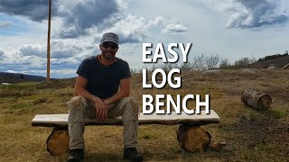 LOG BENCH  DIY  Alaska [upl. by Annayram277]