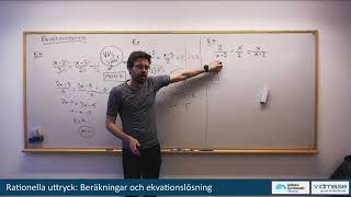 Matematik 3 Rationella uttryck Ekvationslösning [upl. by Muiram]