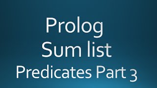 prolog sum list elements Part 3 [upl. by Araes992]