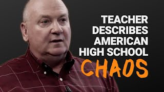 Teacher Describes an American High School quotChaosquot [upl. by Adnam772]