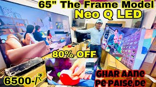 Samsung 65quotinch The Frame ModelNEO QLED TV 43quotinch Android LED TV 11000₹  Onelpus 32quot 6500₹ [upl. by Norval253]