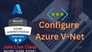 Configure Azure Networking  Azure VNet  Subnet  NSG   Must Watch [upl. by Kola]