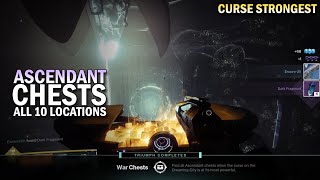 All 10 Ascendant Chest Locations Curse Strongest Destiny 2 Forsaken [upl. by Eemla]