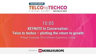 Telco to Techco 2024  In Conversation Telco to techco – plotting the return to growth with Orange [upl. by Ahsinrac]