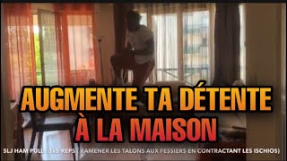 6 EXERCICES POUR AUGMENTER LA DÉTENTE À LA MAISON  ENTRAÎNEMENT COMPLET [upl. by Ellac314]