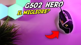 E davvero IL MIGLIOR mouse da GAMING o no🤔  LOGITECH G502 HERO SE  ITA [upl. by Inanak]