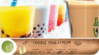 Bubble Tea selbst gemacht I Foodle  Food amp Recipe [upl. by Atinyl]