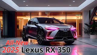 Why the 2025 Lexus RX 350 Stands Out Among Luxury SUVs [upl. by Schindler]