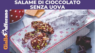 SALAME DI CIOCCOLATO SENZA UOVA [upl. by Nahk110]