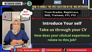 How to introduce yourself in an NHS interviewThe Best Answer RegistrarsSHOTrust gradeFY1FY2 [upl. by Flemings624]