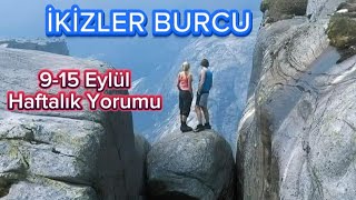 İKİZLER BURCU 915 EYLÜL 2024 HAFTALIK YORUMU [upl. by Osana932]